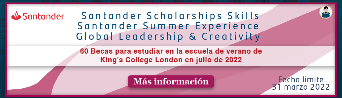 Santander Scholarships Skills | Santander Summer Experience: London - Global Leadership & Creativity